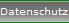 Datenschutz