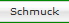 Schmuck